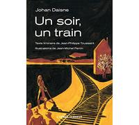 Un soir, un train