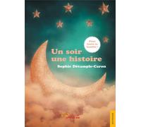 Un soir une histoire (à lire en famille)