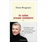 Un soldat presque exemplaire