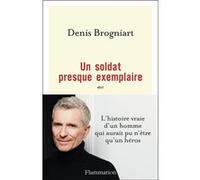 Un soldat presque exemplaire