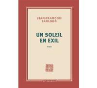 Un soleil en exil Jean-François Samlong (Auteur)