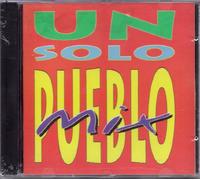 UN SOLO PUEBLO - UN SOLO PUEBLO - Mix