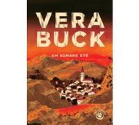 Un sombre été Vera Buck (Auteur)
