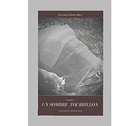 Un sombre tourbillon