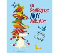 Un Sombrero Muy Anticuado - [Livre en VO] Gravett, Emily (Auteur)