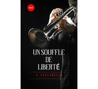 Un Souffle de Liberté