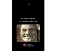 Un Souffle De Pierre
