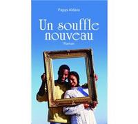 Aidara Papys – Un souffle nouveau – Roman – Broché