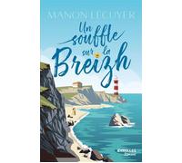 Un souffle sur la Breizh - Manon Lecuyer - Eyrolles - broché - Roman