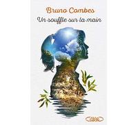 Un souffle sur la main