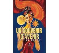 Un souvenir d'avenir