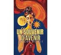 Un souvenir d'avenir - Solenn Mollit - Le Lys Bleu - broché - Poésie