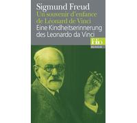 Un souvenir d'enfance de Léonard de Vinci/Eine Kindheitserinnerung des Leonardo da Vinci Edition bilingue en français et allemand - Sigmund Freud - Gallimard - Poche - Récit
