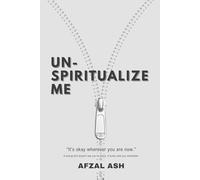 UN-SPIRITUALIZE ME: “It’s okay wherever you are now.” A tuning fork doesn't ask you to move, it hums until you remember.