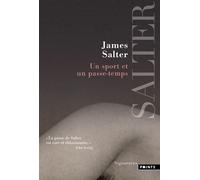 Un sport et un passe-temps - James Salter - Points - Poche - Roman