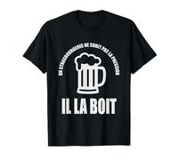 Un Strasbourgeois ne subit Pas la Pression il la boit Humour T-Shirt