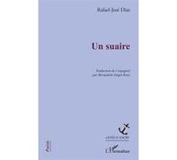 Un suaire - Rafael-José Diaz - L'harmattan - broché - Poésie