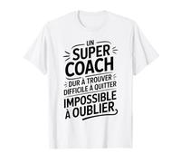 Un Super Coach Impossible à Oublier Merci Coach Idéal T-Shirt