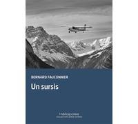 Un sursis Bernard Fauconnier (Auteur)