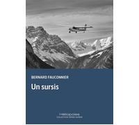 Un sursis - Bernard Fauconnier - Heliopoles - broché - Roman