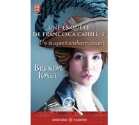 Un suspect embarrassant Tome 2 - Brenda Joyce - J'ai Lu - Poche - Roman