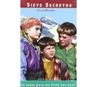 Un susto para los Siete Secretos
