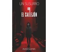 Un susurro en el callejón