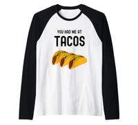 Un Taco drôle Que Vous m'avez mangé chez Tacos Cute Adorable Taco Food Manche Raglan