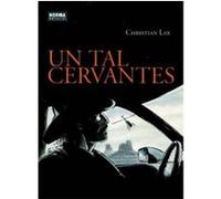 Un Tal Cervantes [Livre en VO] Lax, Christian (Auteur)
