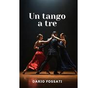 Un tango a tre: Quando l'amore sfida le convenzioni, tre cuori battono all'unisono