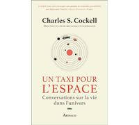 Un taxi pour l'espace: Conversations sur la vie dans l'univers