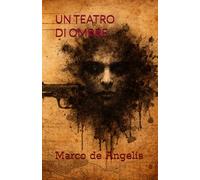 Un teatro di ombre