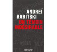 Un témoin indésirable