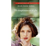 Un tempérament de feu Pennyroyal green - Julie Anne Long - J'ai Lu - Poche - Roman