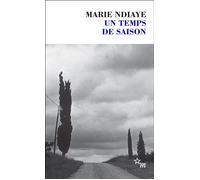 Un temps de saison - Marie Ndiaye - Minuit - Poche - Roman
