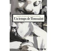 Un temps de Toussaint - Pascal Rabaté - Futuropolis - cartonné - Bande dessinée