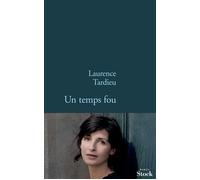 UN TEMPS FOU