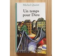 Un temps pour Dieu