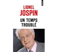 Un temps troublé