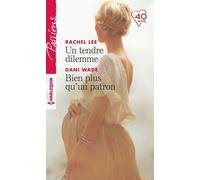 Un Tendre Dilemme - Bien Plus Qu'un Patron