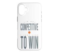 Un Tennis drôle, Je ne suis Pas compétitif, J'aime Juste Gagner Coque pour iPhone 16 Plus