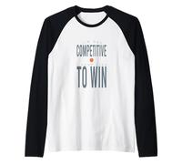 Un Tennis drôle, Je ne suis Pas compétitif, J'aime Juste Gagner Manche Raglan