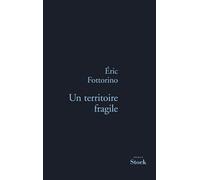 Un Territoire fragile