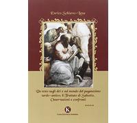 Un testo sugli dèi e sul mondo del paganesimo tardo-antico. Il trattato di Salustio. Osservazioni e confronti