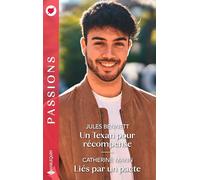 Un Texan pour récompense - Liés par un pacte