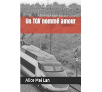 Un TGV nommé amour