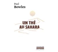 Un thé au Sahara – Gallimard