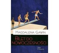 Un ticket pour la modernité - Magdalena Gawin (Buch auf Polnisch)