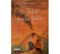 Un ticket pour la Sicile - Martial Limouzin - Des Oyats Eds - relié - Roman