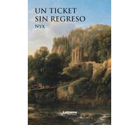 Un ticket sin regreso